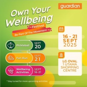 Poster rasmi Festival Own Your Wellbeing Guardian Malaysia di One Utama, Bandar Utama, Petaling Jaya (16–21 September 2025), menjemput orang ramai sertai keseronokan dengan pelbagai aktiviti kesihatan dan kesejahteraan.