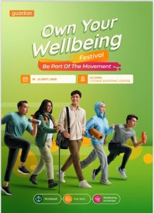 Poster promosi Festival Own Your Wellbeing Guardian Malaysia 2025 di One Utama, Bandar Utama, Petaling Jaya, menampilkan tarikh acara 16–21 September dan ajakan sertai aktiviti kesihatan serta gaya hidup sihat.