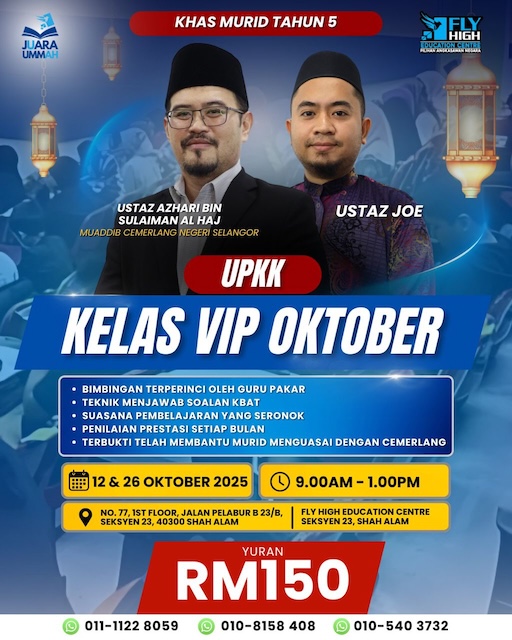 Poster promosi Kelas VIP UPKK Fly High Education Oktober 2025 – bimbingan eksklusif, teknik KBAT, penilaian bulanan di Shah Alam.