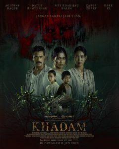 Poster rasmi Filem Khadam filem seram Malaysia arahan Shamyl Othman yang menampilkan elemen misteri dan gelap.
